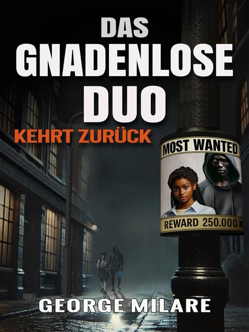 Title details for Das Gnadenlose Duo Kehrt Zurück by George Milare - Available